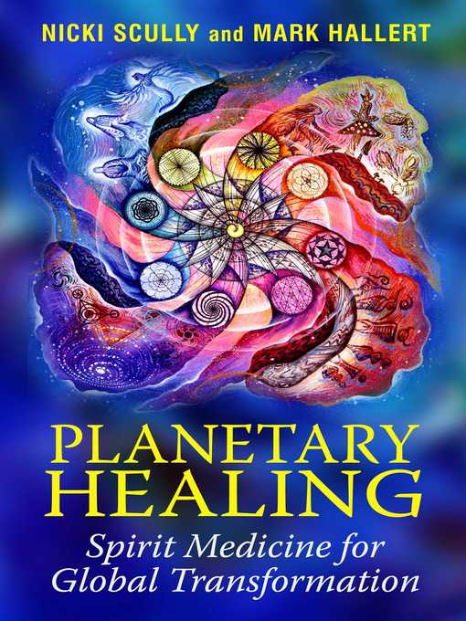 Title details for Planetary Healing by Nicki Scully - Available
